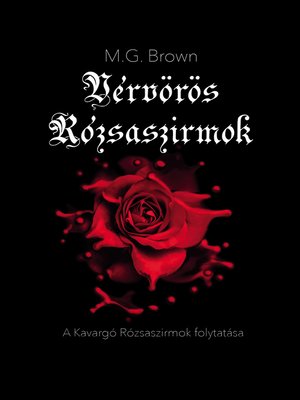 cover image of Vérvörös Rózsaszirmok